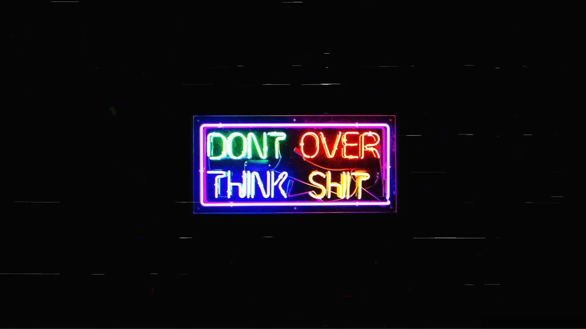 Dont Over Think Live Wallpaper